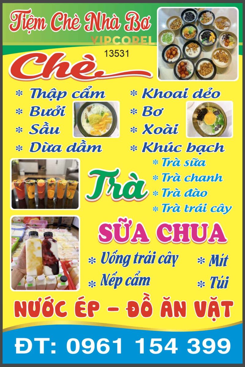 Biển QC tiệm chè Nhà Bơ - nước ép - đồ ăn vặt