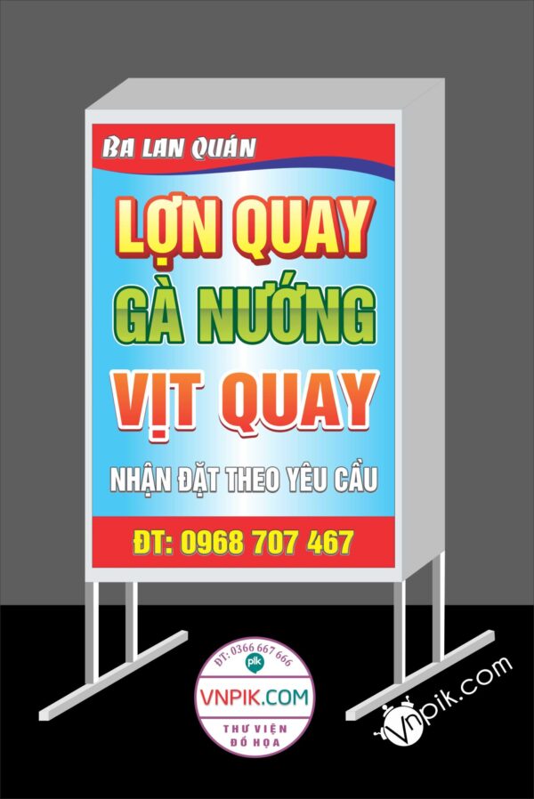 Mẫu biển vẫy ba lan quán, chuyên lợn quay, gà nướng, vịt quay