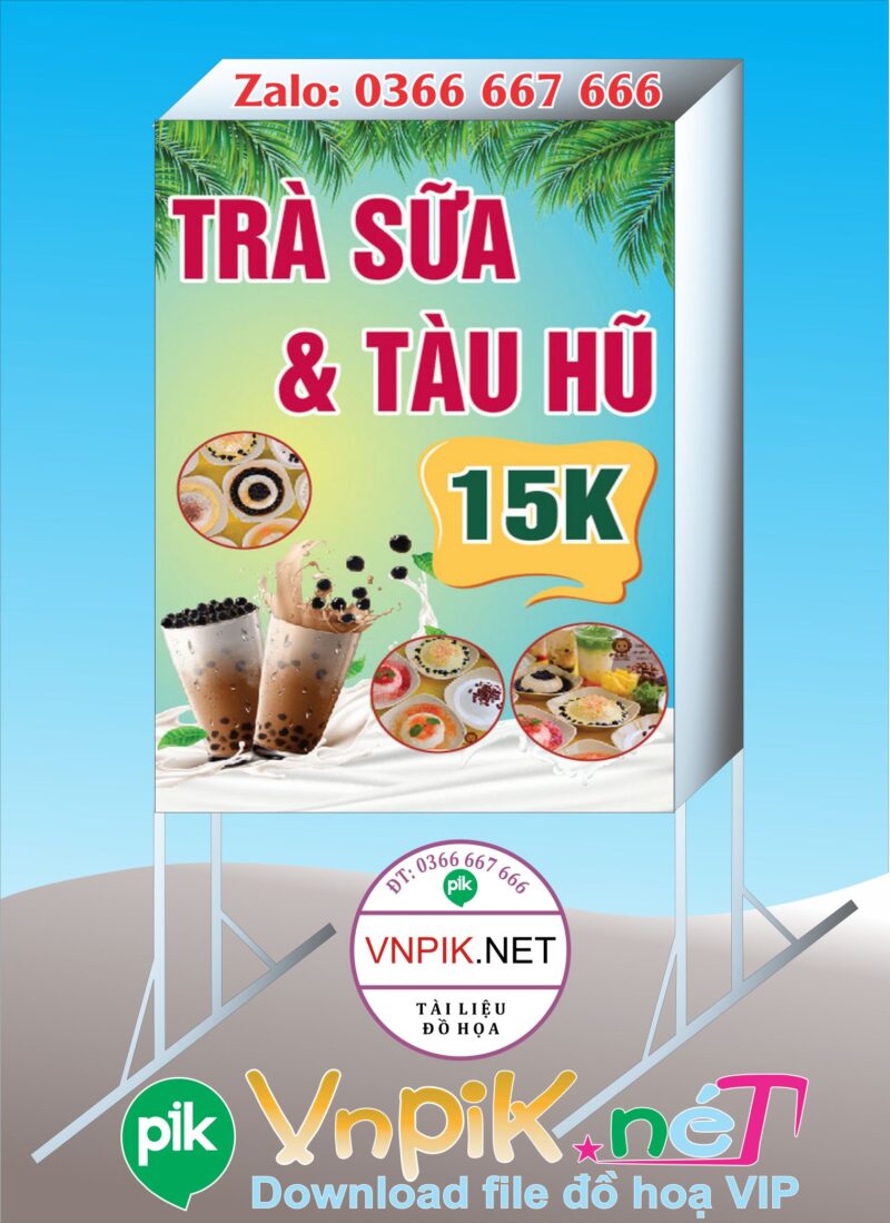 Biển vẫy quán trà sữa tàu hủ 15k file Ai